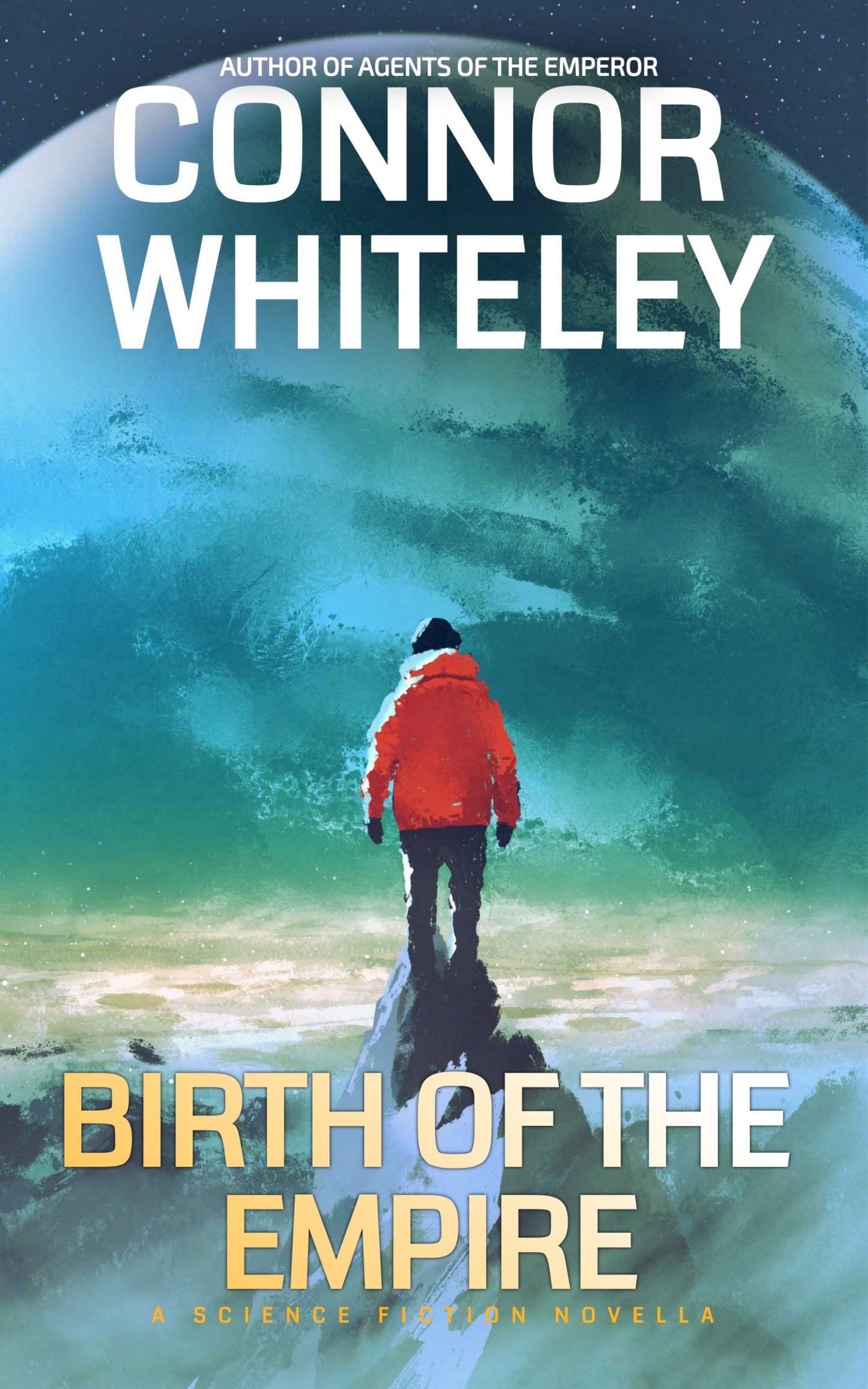 Birth Of The Empire: A Science Fiction eBook Novella