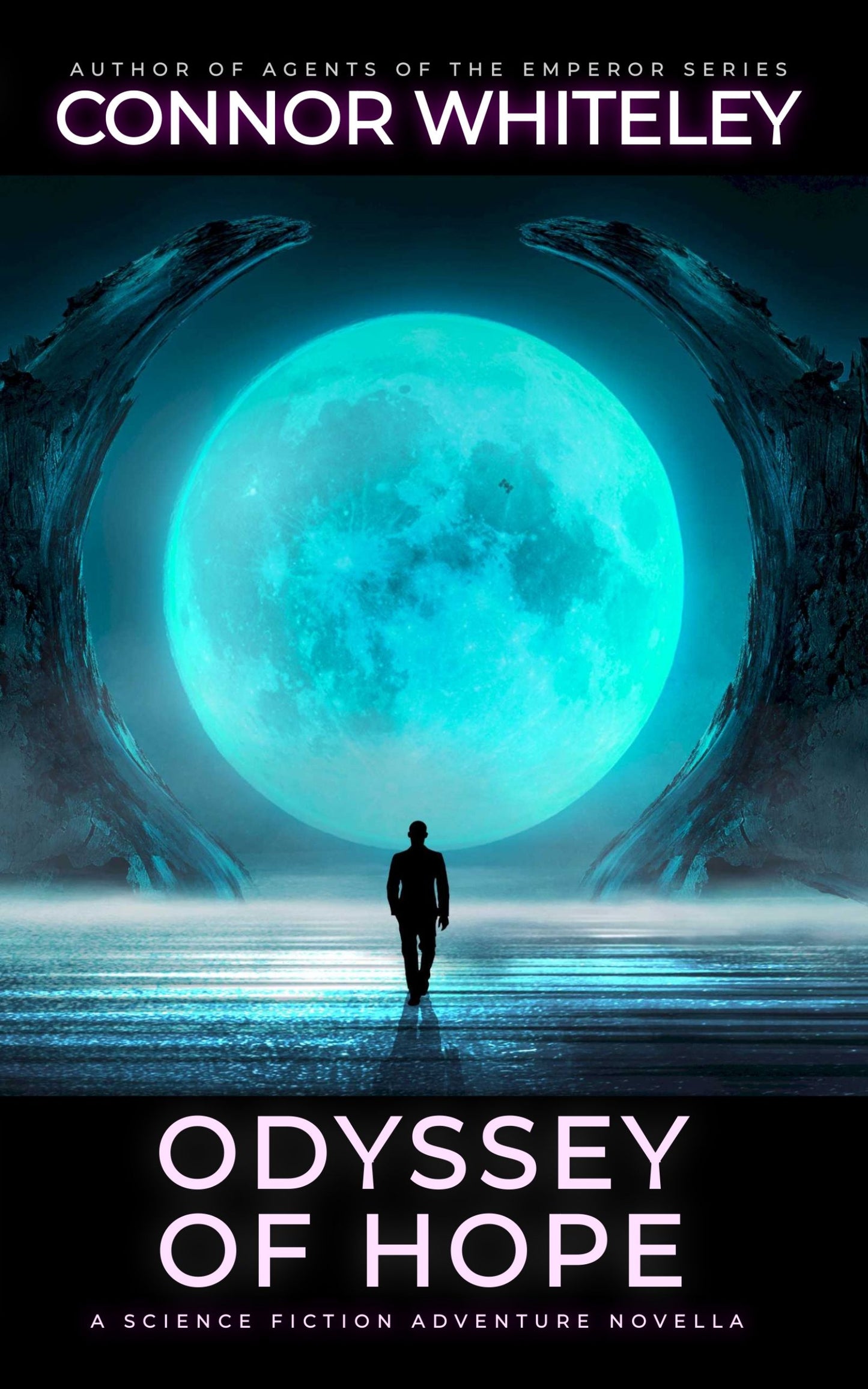 Odyssey Of Hope: A Science Fiction Adventure Novella
