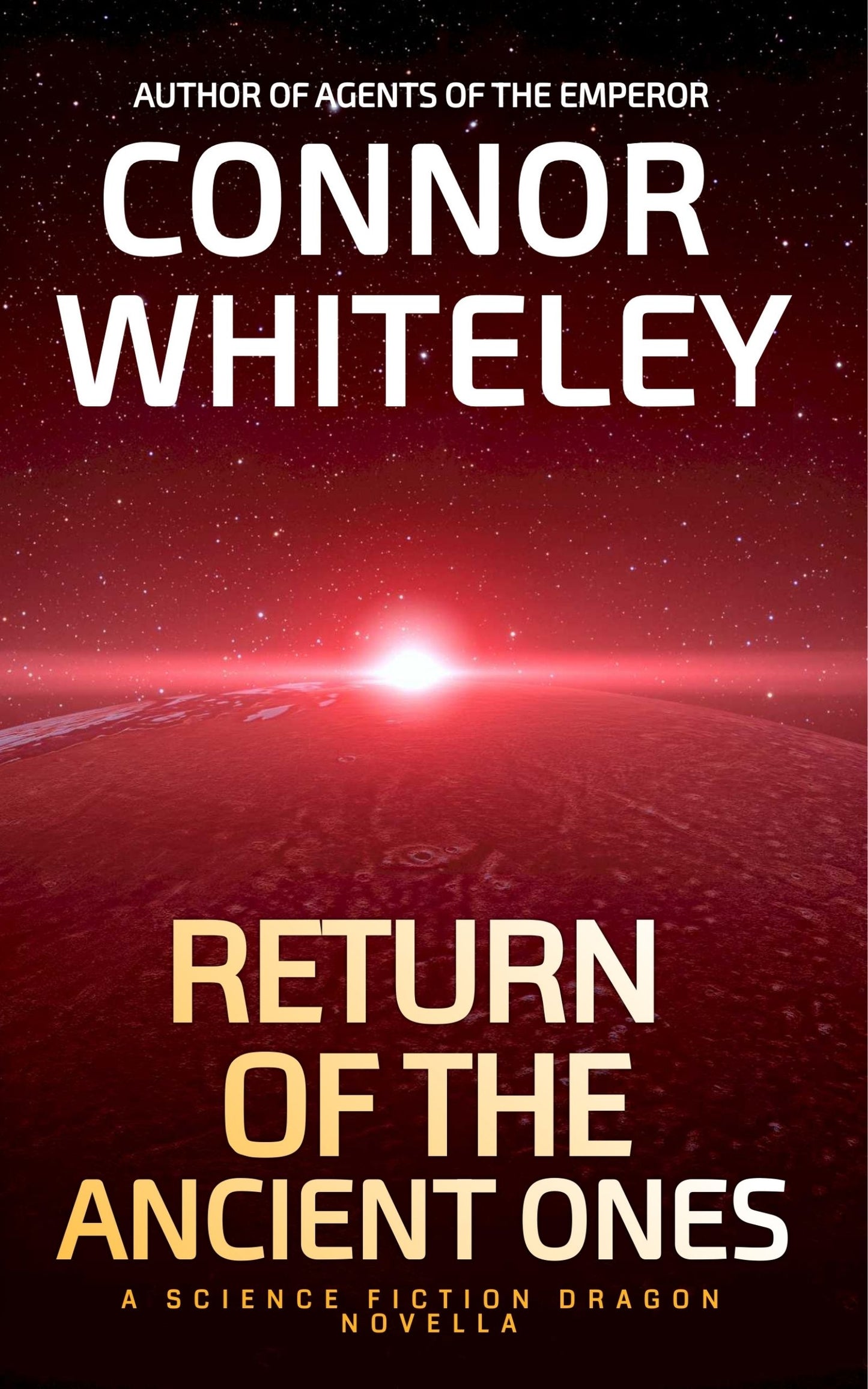 Return of The Ancient Ones: A Science Fiction Dragon eBook Novella