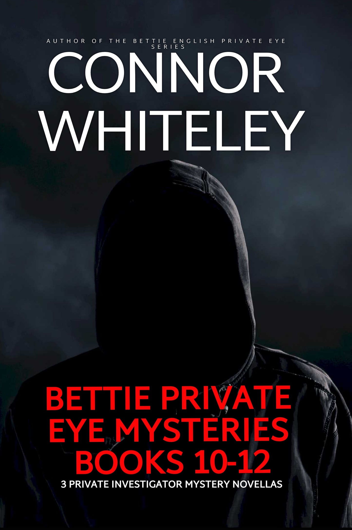 Bettie Private Eye Mysteries eBooks 10-12: 3 Private Investigator Mystery Novellas