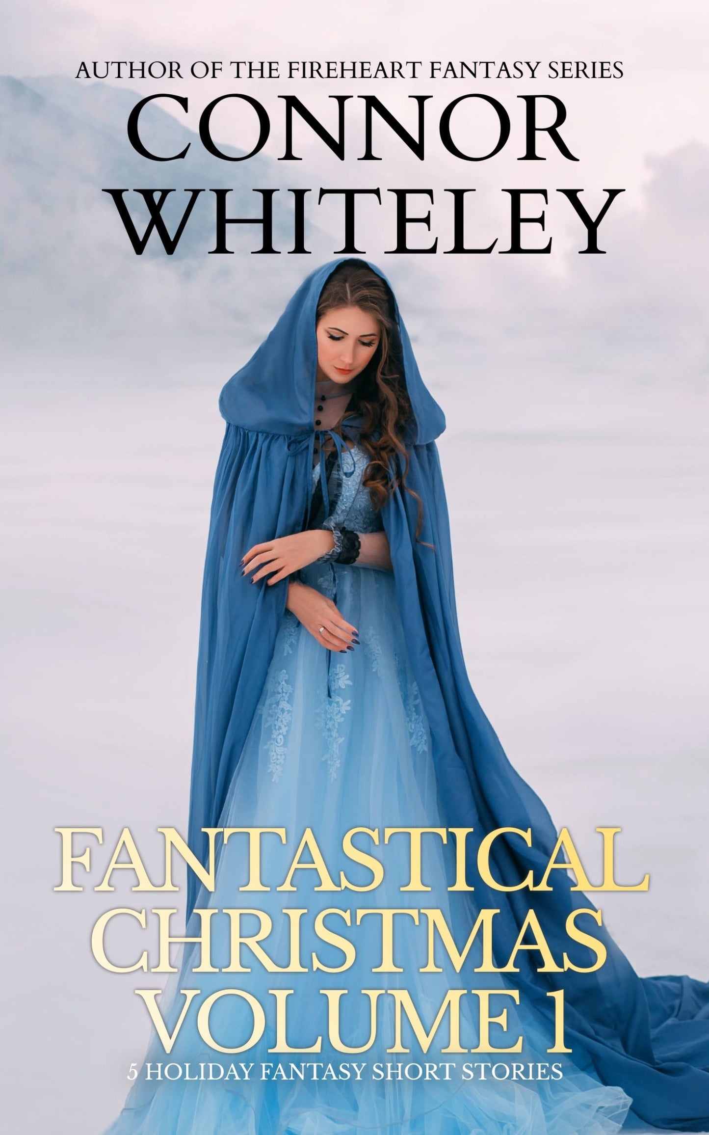 Fantastical Christmas Volume 1: 5 Holiday Fantasy eBook Short Stories
