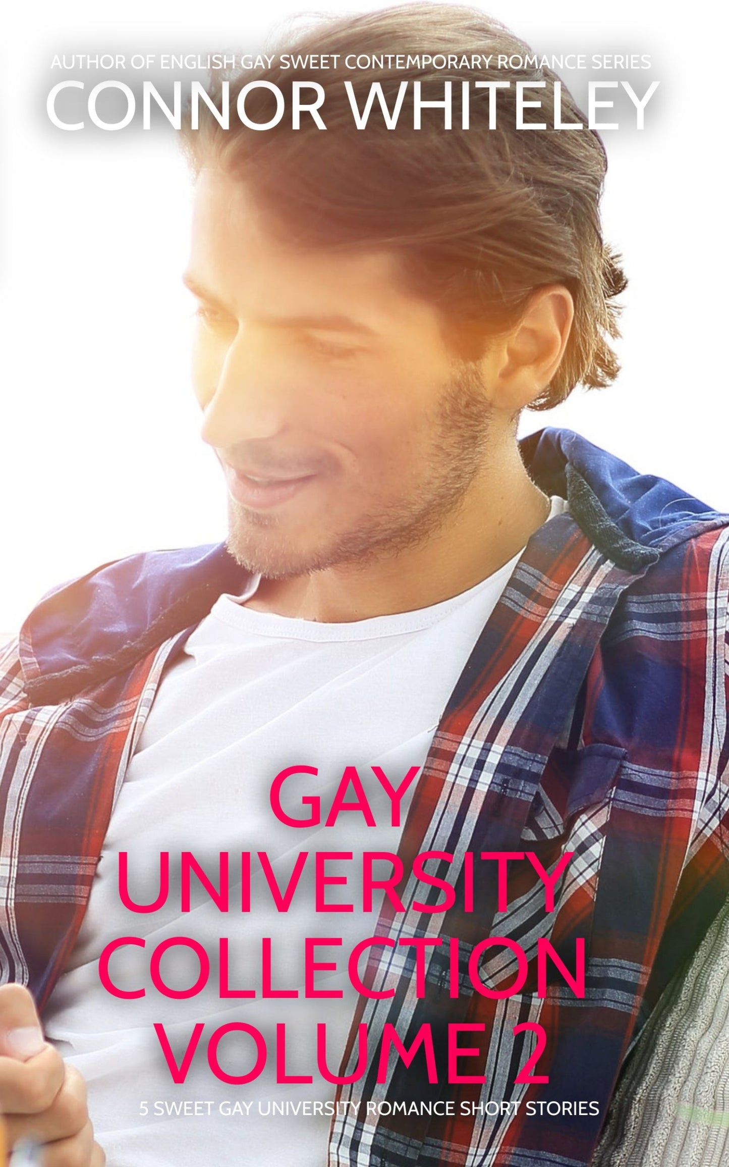Gay University Collection Volume 2: 5 Sweet Gay University Romance Short Stories