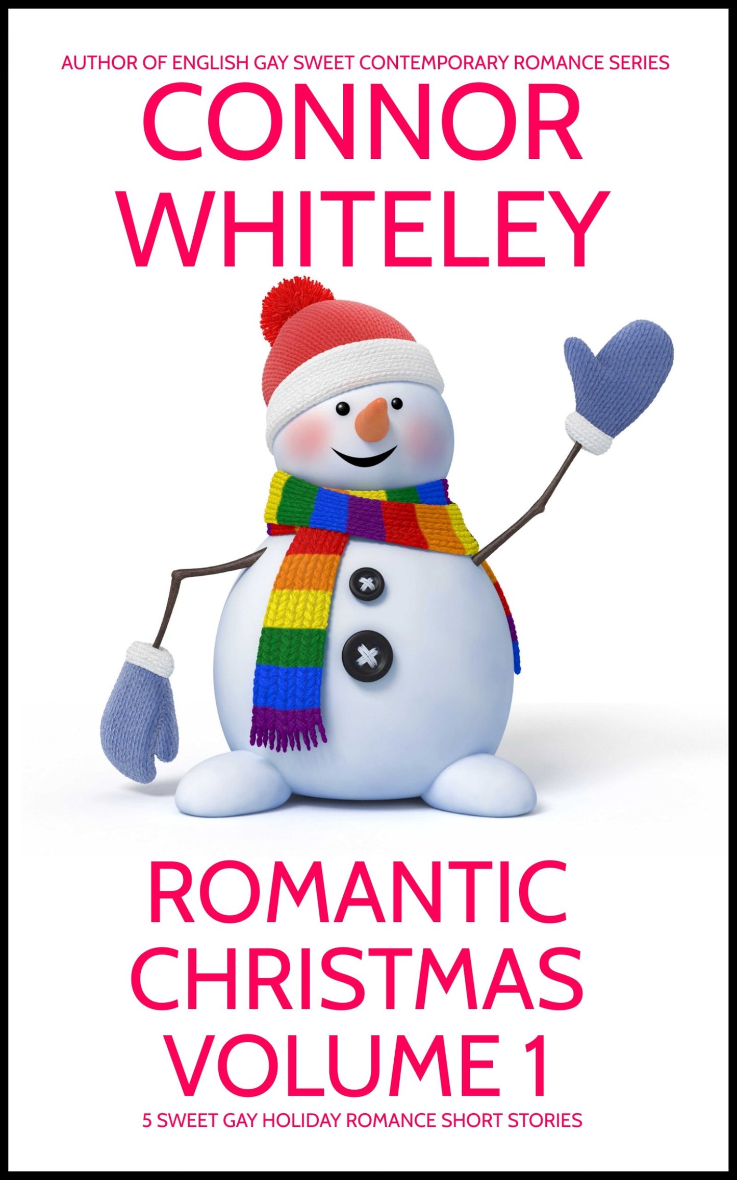 Romantic Christmas Volume 1: 5 Sweet Gay Holiday Romance Short Stories