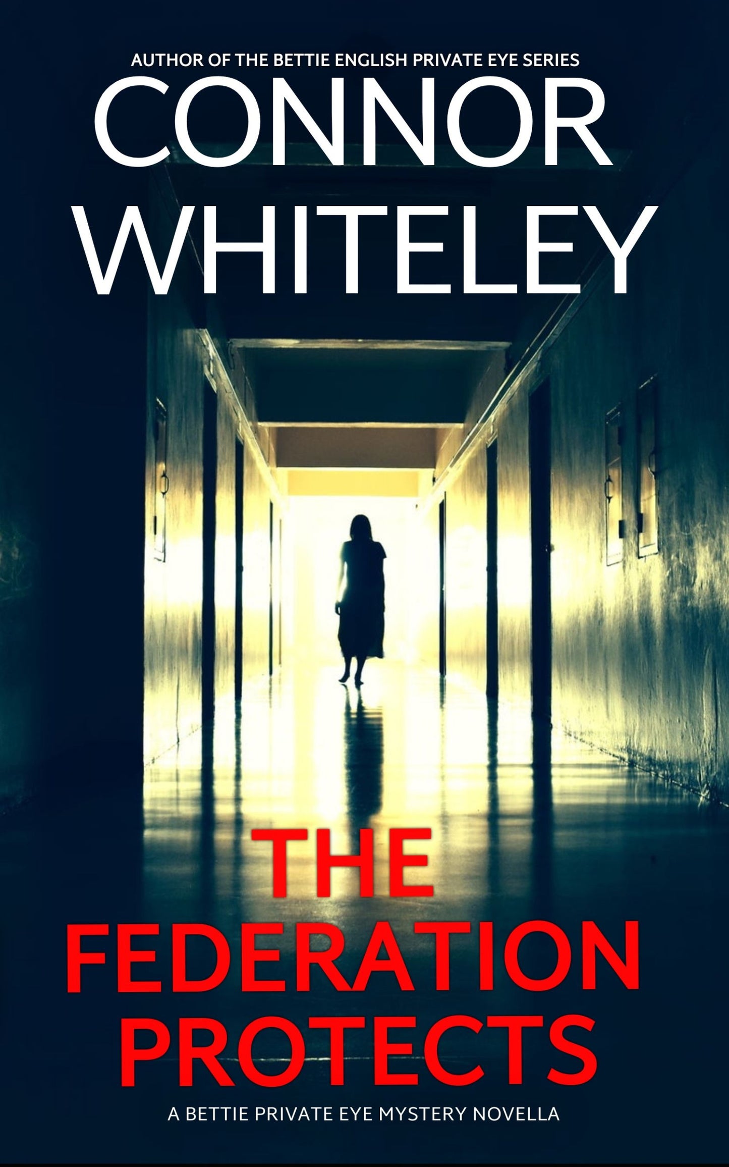 The Federation Protects: A Bettie Private Eye Mystery eBook Novella