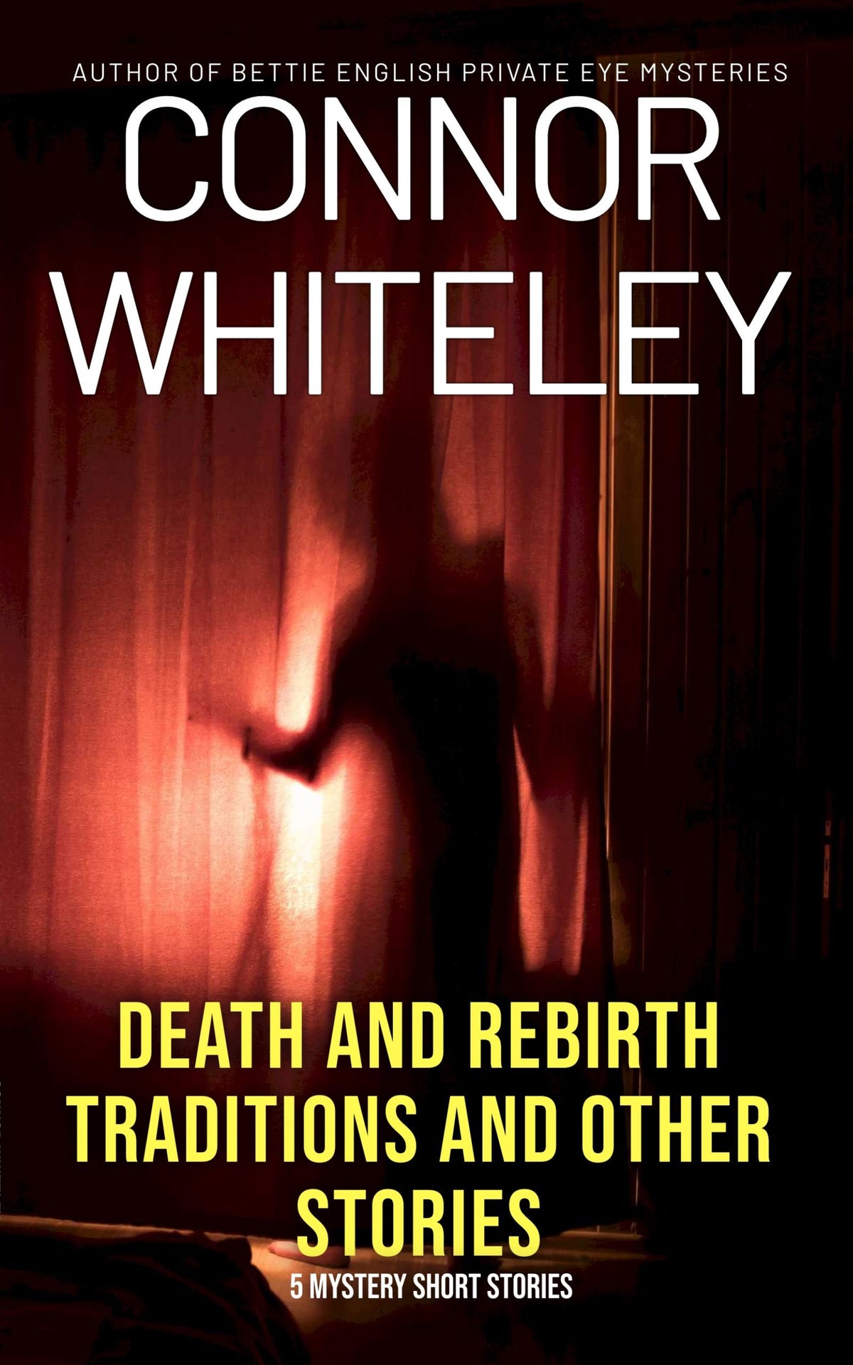 Death and Rebirth of Traditions and Other Stories: 5 Mystery Short Stories